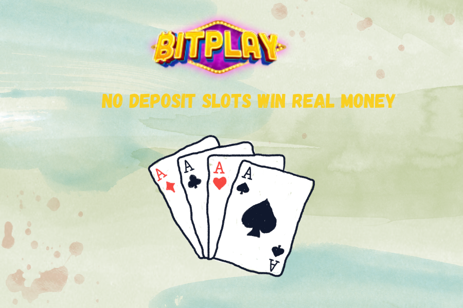 No Deposit Slots Win Real Money