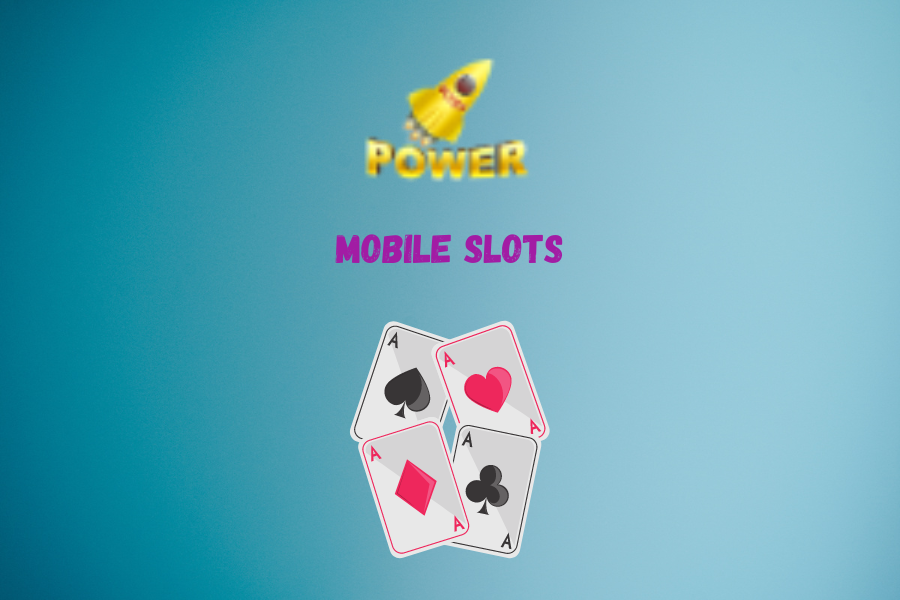 Mobile Slots