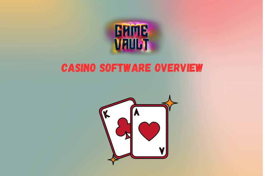 Casino software overview